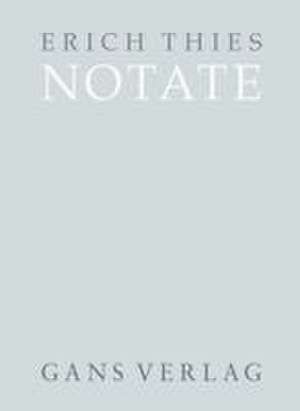 Notate de Erich Thies