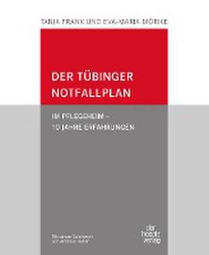 der Tübinger Notfallplan de Tanja Frank