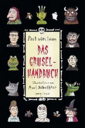 Das Gruselhandbuch de Paul Van Loon