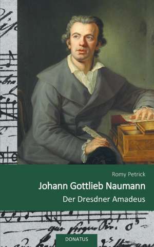 Johann Gottlieb Naumann de Romy Petrick