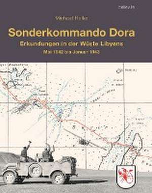 Sonderkommando Dora de Michael Rolke