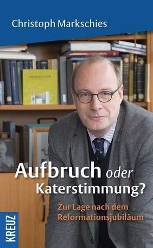 Aufbruch oder Katerstimmung? de Christoph Markschies