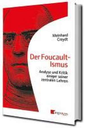 Der Foucault-Ismus de Meinhard Creydt