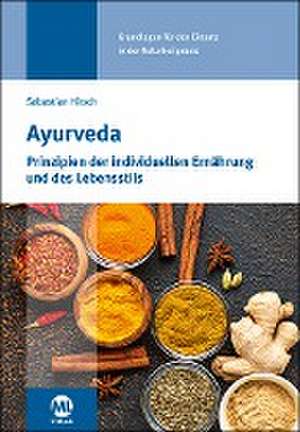 Ayurveda de Sebastian Hirsch