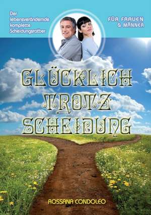 Condoleo, R: Glücklich Trotz Scheidung