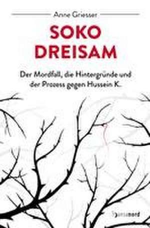 SOKO Dreisam de Anne Grießer