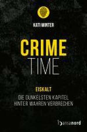 CRIME TIME - Eiskalt de Kati Winter