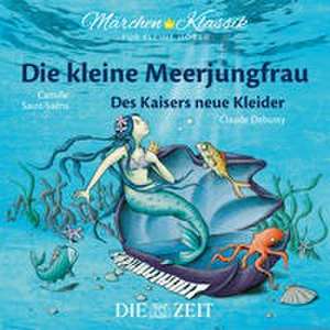 Die kleine Meerjungfrau und Des Kaisers neue Kleider - Die ZEIT-Edition de Brüder Grimm