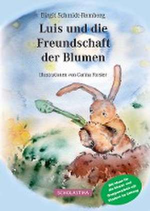 Luis und die Freundschaft der Blumen de Birgit Schmidt-Remberg