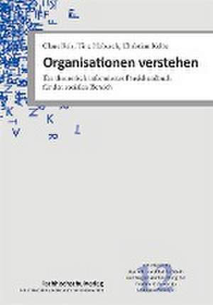 Organisationen verstehen de Claus Reis