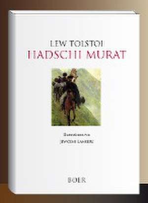 Hadschi Murat de Lew Tolstoi