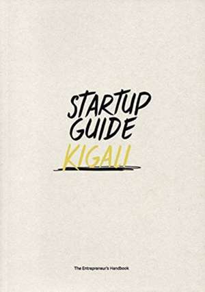 Startup Guide Kigali de Startup Guides