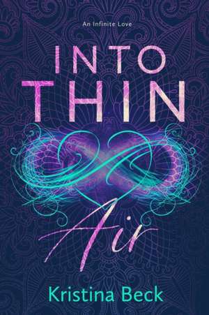 Into Thin Air de Kristina Beck