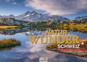 Naturwunder Schweiz Kalender 2025 de Photon-Verlag