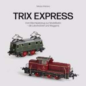 Trix Express de Nikolas Waldura