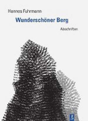 Wunderschöner Berg de Hannes Fuhrmann