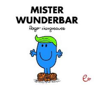 Mister Wunderbar de Roger Hargreaves