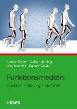 Funktionsmedizin des Bewegungssystems de Lothar Beyer