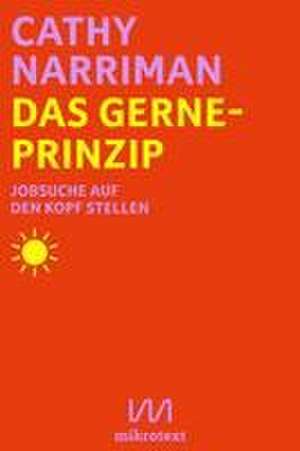 Das Gerne-Prinzip de Cathy Narriman