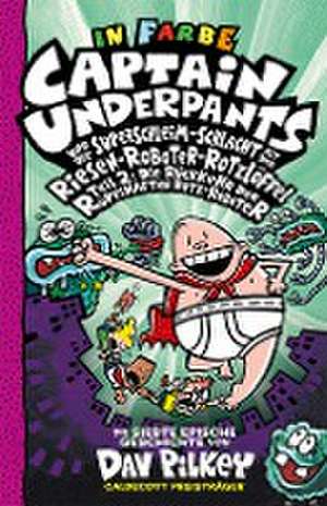 Captain Underpants Band 7 de Dav Pilkey