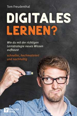 Digitales Lernen? de Tom Freudenthal