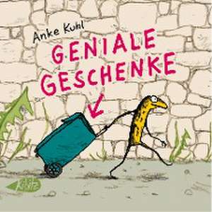 Geniale Geschenke de Anke Kuhl