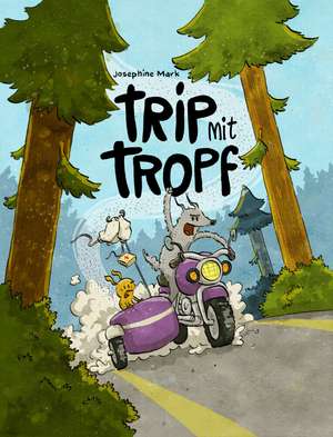Trip mit Tropf de Josephine Mark