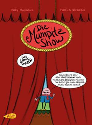 Die Mumpitz-Show de Andrew Mathews