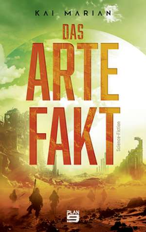 Das Artefakt de Kai Marian