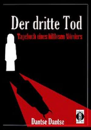 Der dritte Tod de Guy Dantse