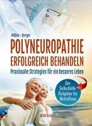 Polyneuropathie erfolgreich behandeln de Laura Berger