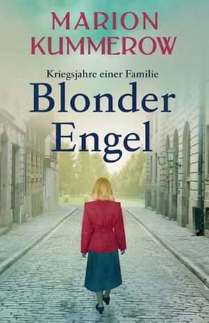 Kummerow, M: Blonder Engel