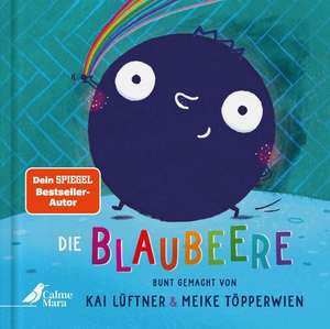 Die Blaubeere de Kai Lüftner