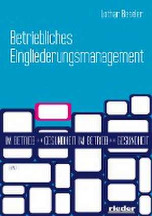 Betriebliches Eingliederungsmanagement de Lothar Beseler