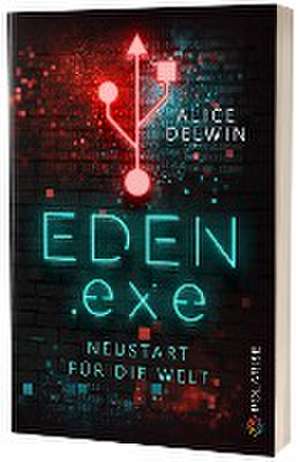 Eden.exe de Alice Delwin