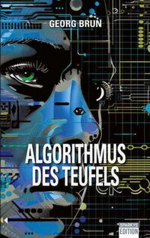 Algorithmus des Teufels de Georg Brun