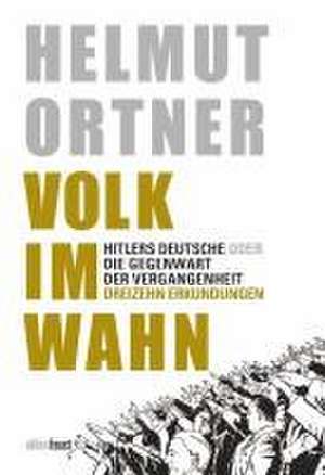 Volk im Wahn de Helmut Ortner