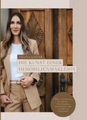 Die Kunst einer Immobilienmaklerin de ImmobilienFachVerlag GmbH & Co. KG