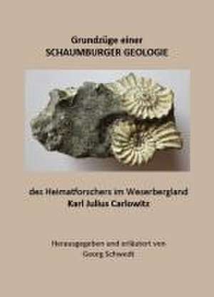 Grundzüge einer SCHAUMBURGER GEOLOGIE de Georg Schwedt