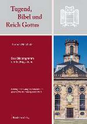 Tugend, Bibel und Reich Gottes de Thomas Bergholz