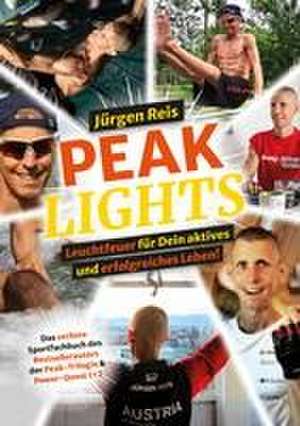 Peak Lights de Jürgen Reis