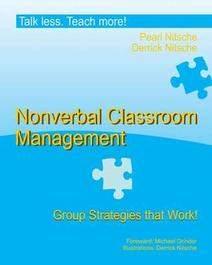 Nitsche, P: Nonverbal Classroom Management. Group Strategies