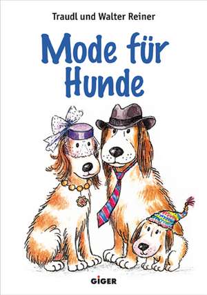 Mode für Hunde de Traudl Reiner