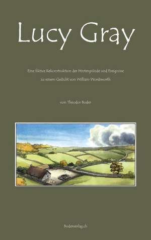 Lucy Gray de Theodor Boder