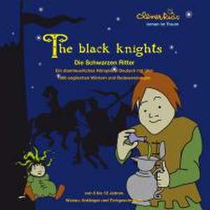 The black knights de Regina Keller