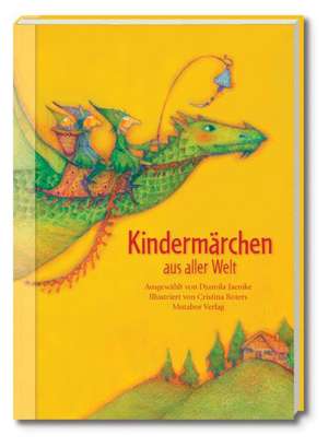 Kindermärchen aus aller Welt de Djamila Jaenike