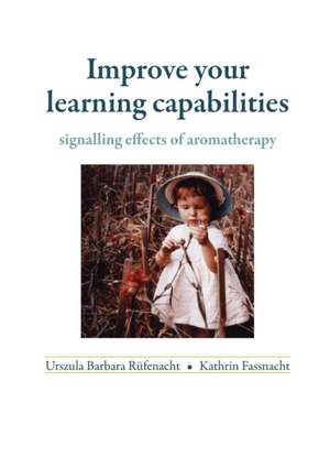 Improve your learning capabilities de Urszula Barbara Rüfenacht