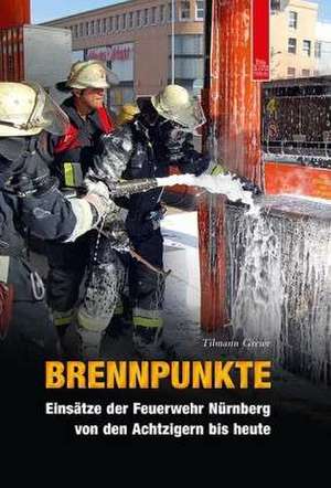 Brennpunkte de Tilmann Grewe