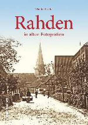 Rahden in alten Fotografien de Winfried Hedrich