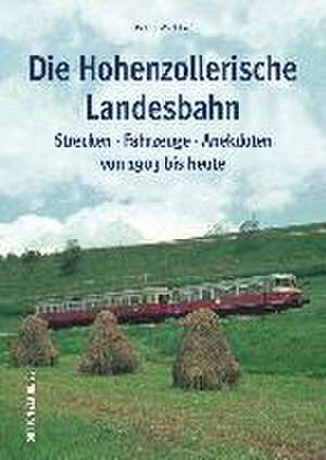 Die Hohenzollerische Landesbahn de Botho Walldorf